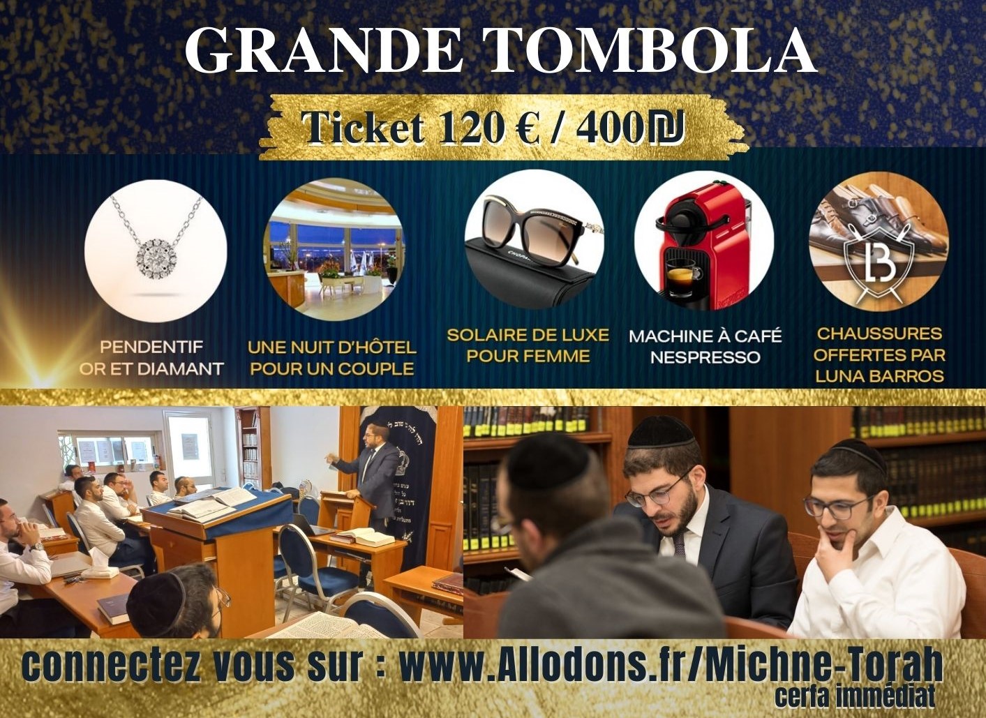 Soutenons le Beit Hamidrach Michné Torah -Tombola  - banner 2